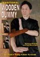 Traditional Wooden Dummy: Ip Man's Wing Chun System book